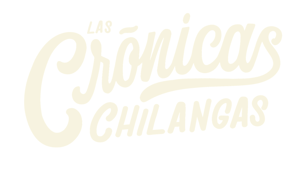 Las Crónicas Chilangas